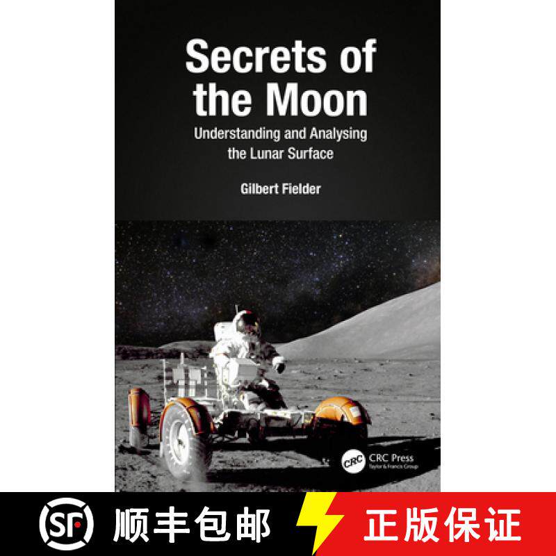 【3-4周达】精装 Secrets of the Moon: Understanding and Analysing the Lunar Surface [9781032011059]