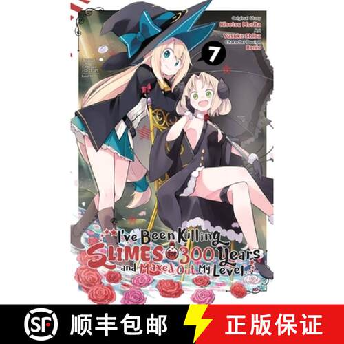 【3-4周达】I've Been Killing Slimes for 300 Years and Maxed Out My Level, Vol. 7 (Manga): Volume 7 [9781975335779]