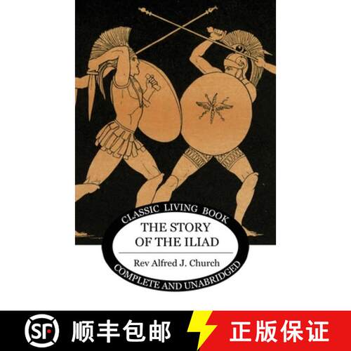 【3-4周达】The Story of the Iliad [9781925729535]