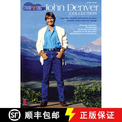 【3-4周达】John Denver Collection: Strum & Sing: Just the Chords and Lyrics to Your Favorite John Den... [9781575606750]