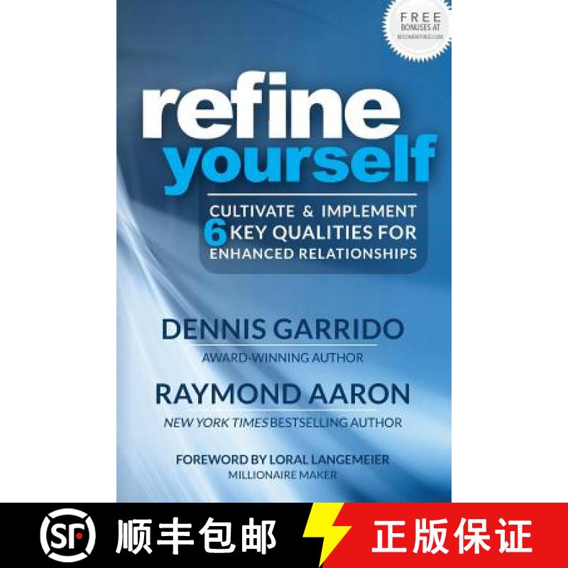 【3-4周达】Refine Yourself: Cultivate & Implement 6 Key Qualities for Enhanced Relationships [9781772771930]