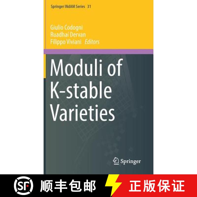 【3-4周达】Moduli of K-Stable Varieties [9783030131579]