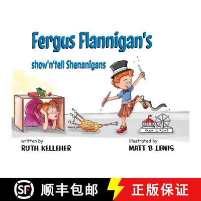【3-4周达】Fergus Flannigan's show'n'tell Shenanigans [9780648723417]