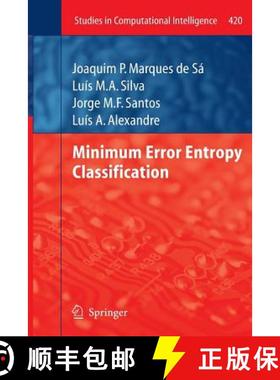 【3-4周达】Minimum Error Entropy Classification [9783642437427]