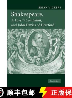 【3-4周达】Shakespeare, 'a Lover's Complaint', and John Davies of Hereford [9780521349611]