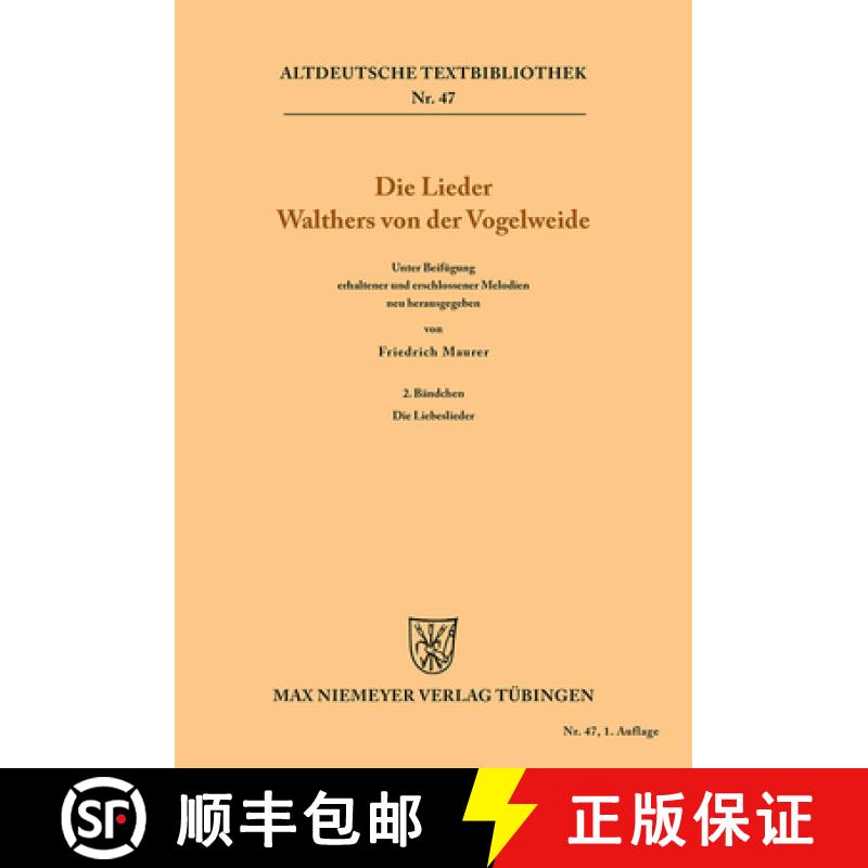 【3-4周达】Die Lieder Walthers von der Vogelweide：2. Bändchen: Die Liebeslieder [9783111239569]