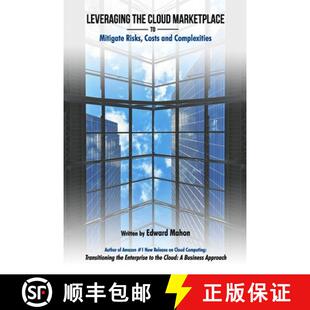 Leveraging 9780578444055 Complexities Mitigate 4周达 Risks Cloud The and Marketplace Costs