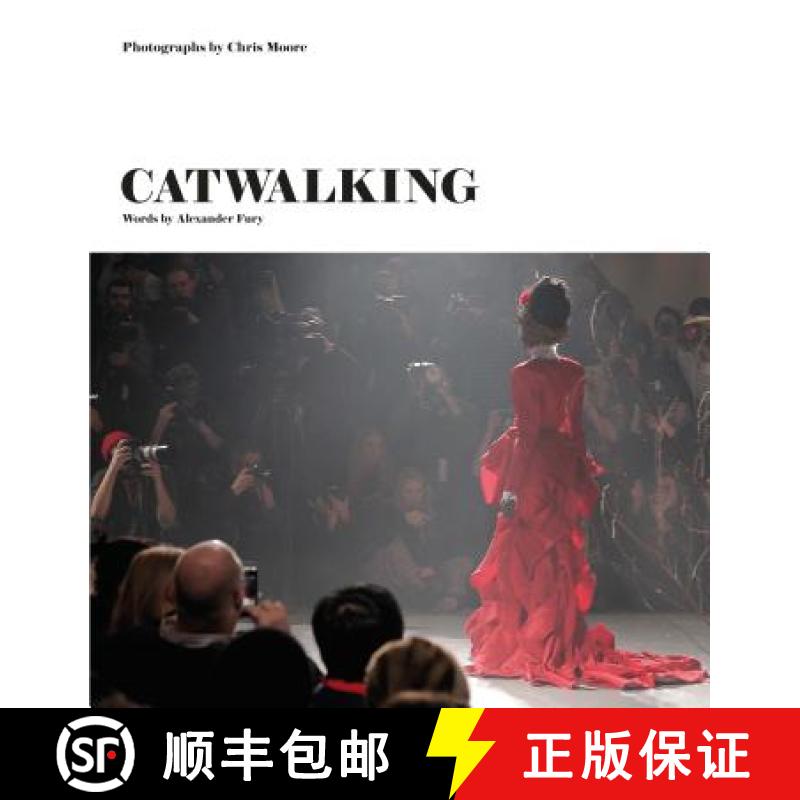 【2-3周达】Catwalking: The Life and Work of Chris Moore [9781786270634]