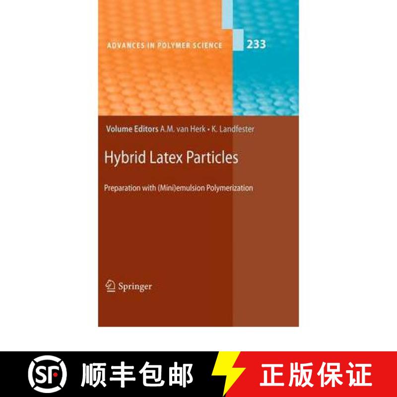 【3-4周达】Hybrid Latex Particles: Preparation with (Mini)Emulsion Polymerization [9783642160592]