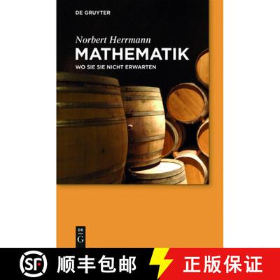 【3-4周达】Mathematik：Wo Sie sie nicht erwarten [9783110441963]