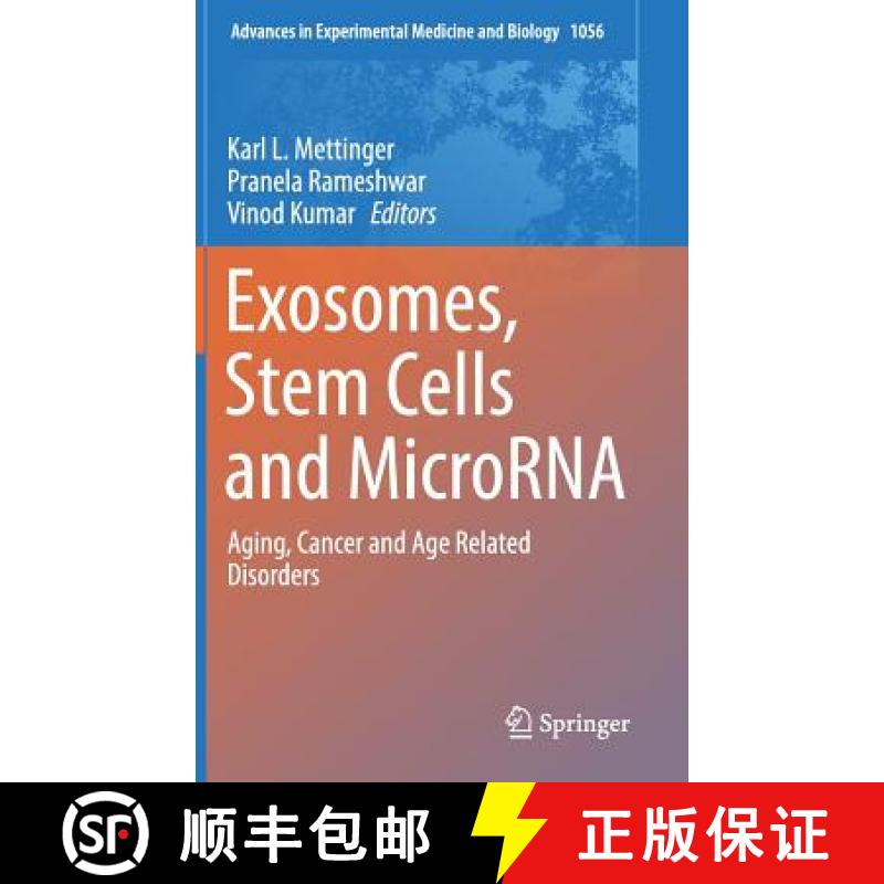 【3-4周达】Exosomes, Stem Cells and MicroRNA : Aging, Cancer and Age Related Disorders [9783319744698]