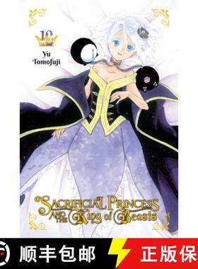 【3-4周达】Sacrificial Princess and the King of Beasts, Vol. 12: Volume 12 [9781975314569]