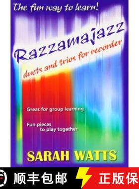 【3-4周达】Razzamajazz Recorder - Duets and Trios: A Perfect Introduction to Ensemble Playing [9781848670563]