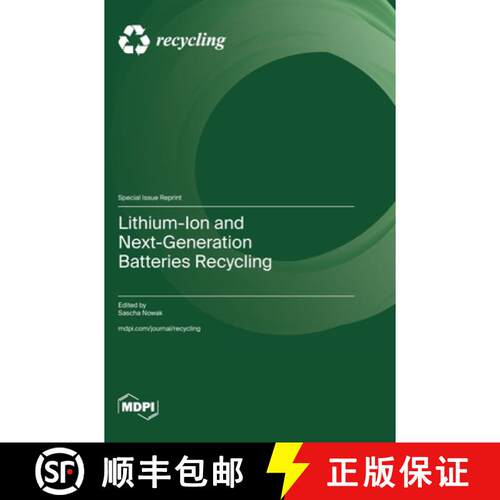 【3-4周达】精装 Lithium-Ion and Next-Generation Batteries Recycling [9783725862689]