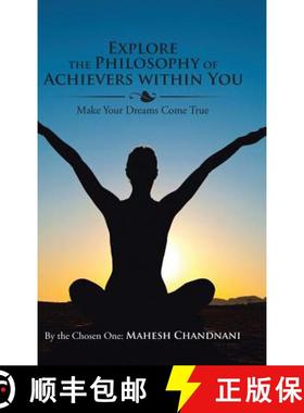 【3-4周达】Explore the Philosophy of Achievers within You: Make Your Dreams Come True [9781482858976]