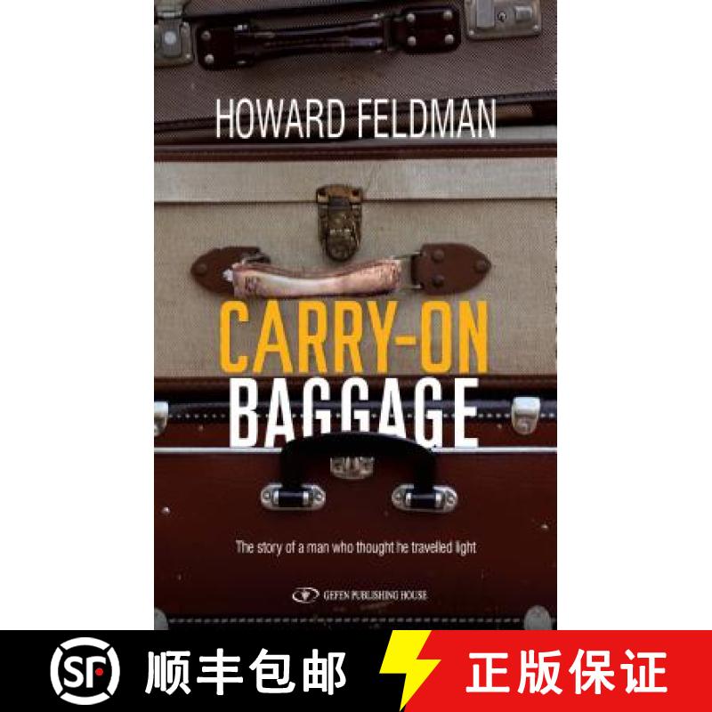 【3-4周达】Carry-On Baggage: The Story of a Man Who Thought He Travelled Light [9789652298553]