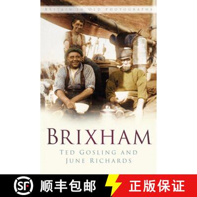 【3-4周达】Brixham: Britain in Old Photographs [9780750947923]