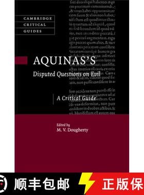 【3-4周达】Aquinas's Disputed Questions on Evil: A Critical Guide - Aquinas's Disputed Questions on E... [9781107621466]