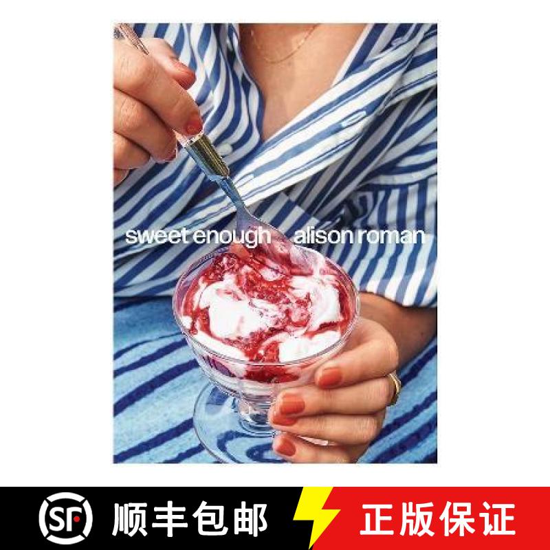 【3-4周达】Sweet Enough: A Baking Book [9781743799475]
