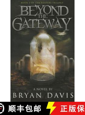 【3-4周达】Beyond the Gateway (Reapers Trilogy V2) [9780989812245]