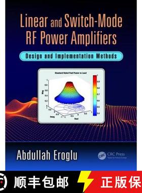 【3-4周达】Linear and Switch-Mode RF Power Amplifiers: Design and Implementation Methods [9781138745773]