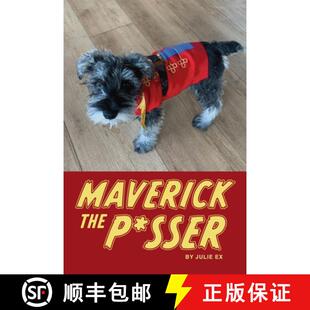 【3-4周达】Maverick the P*sser [9798892113670]