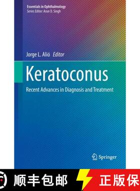【3-4周达】Keratoconus : Recent Advances in Diagnosis and Treatment [9783319438795]