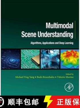 【3-4周达】Multimodal Scene Understanding: Algorithms, Applications and Deep Learning [9780128173589]
