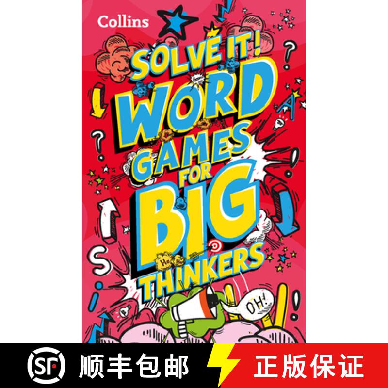 【3-4周达】Solve It! -- Word Games for Big Thinkers: More Than 120 Fun Puzzles for Kids Aged 8 and Above [9780008503406]