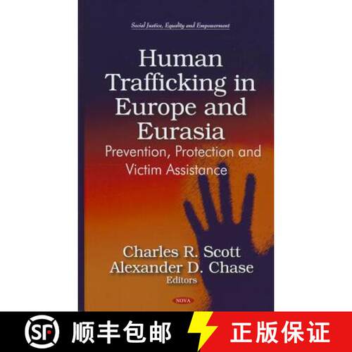 【3-4周达】精装 Human Trafficking in Europe and Eurasia: Prevention, Protection and Victim Assistance [9781611229134]