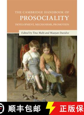【3-4周达】The Cambridge Handbook of Prosociality: Development, Mechanisms, Promotion [9781108819763]