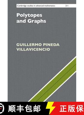 【3-4周达】Polytopes and Graphs [9781009257817]