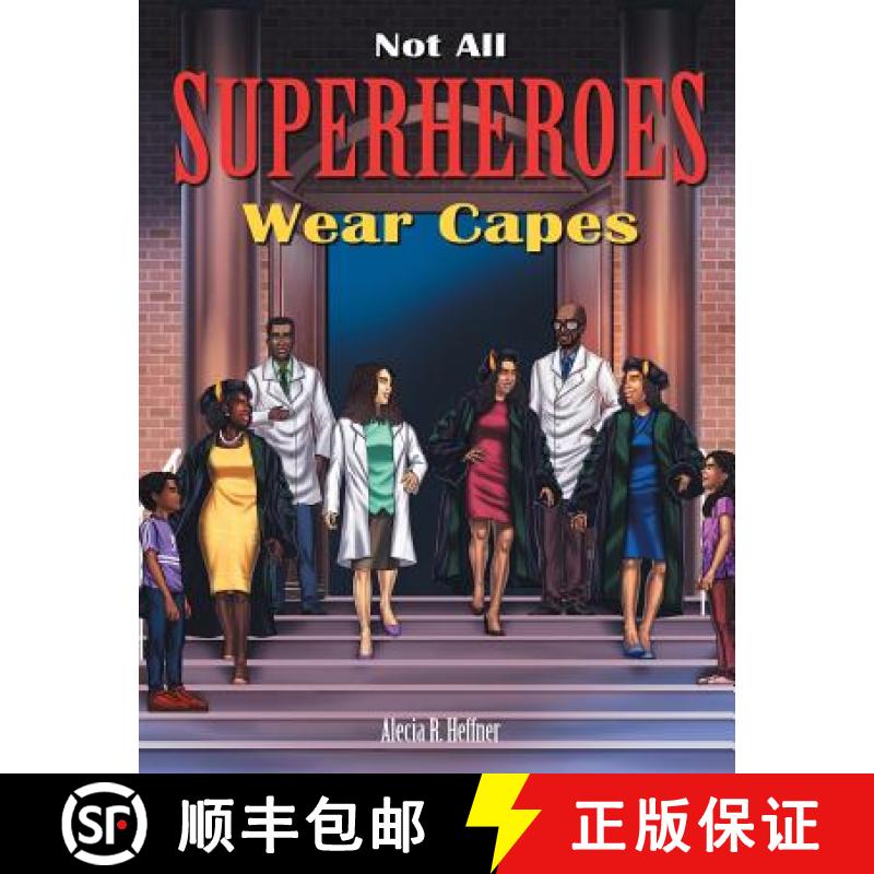 【3-4周达】Not All Superheroes Wear Capes [9781626767683]