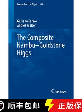 【3-4周达】The Composite Nambu-Goldstone Higgs (1st ed. 2016) [9783319226163]