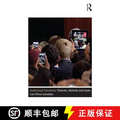 【3-4周达】Audiovisual Translation : Theories, Methods and Issues [9780415530279]