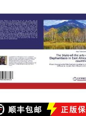 预订 The State-of-the arts of Elephantiasis in East African countries [9783330333123]