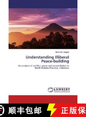 预订 Understanding Illiberal Peace-building [9786133993242]