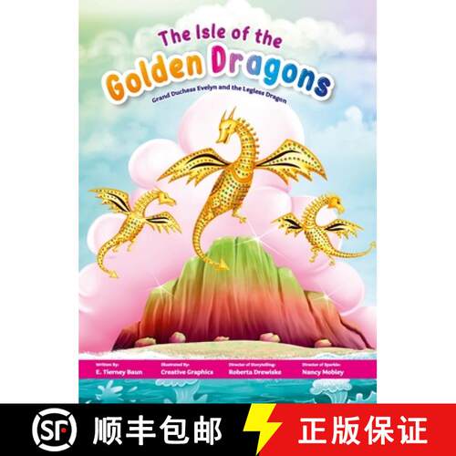 【3-4周达】精装 The Isle of the Golden Dragons: Grand Duchess Evelyn and the Legless Dragon [9781737890218]