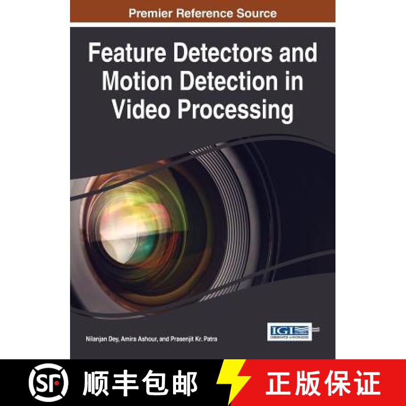 【3-4周达】Feature Detectors and Motion Detection in Video Processing [9781522510253]