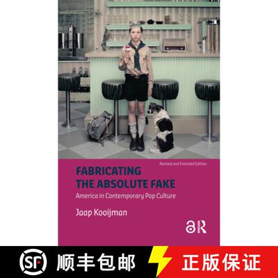【3-4周达】Fabricating the Absolute Fake - Revised Edition: America in Contemporary Pop Culture [9789089645593]