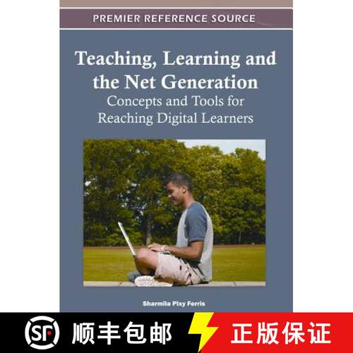 【3-4周达】精装 Teaching, Learning, and the Net Generation: Concepts and Tools for Reaching Digital L... [9781613503478]