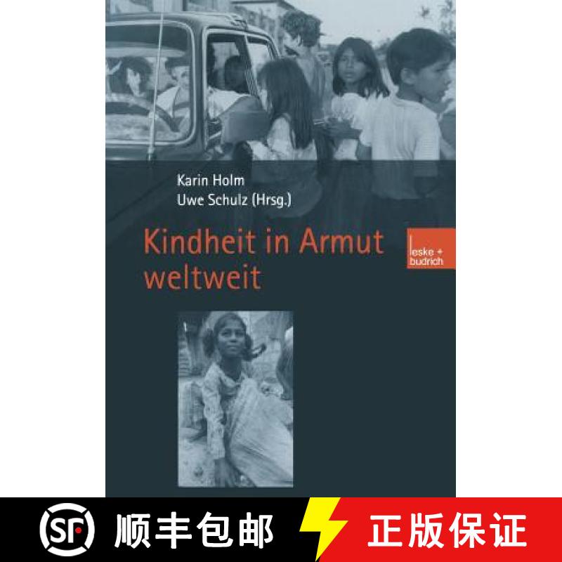 【3-4周达】Kindheit in Armut Weltweit [9783810033116]