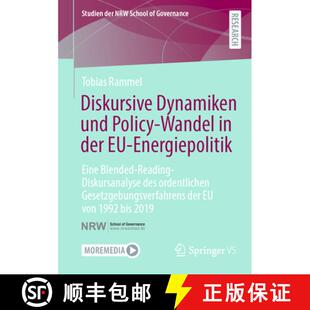 【3-4周达】Diskursive Dynamiken und Policy-Wandel in der EU-Energiepolitik: Eine Blended-Reading-Disk... [9783658444402]