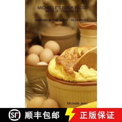 【3-4周达】Michelle's Book Blog - Book 13 - Volume 13 - Ambush in the Night - Nuh Truss [9781304935786]