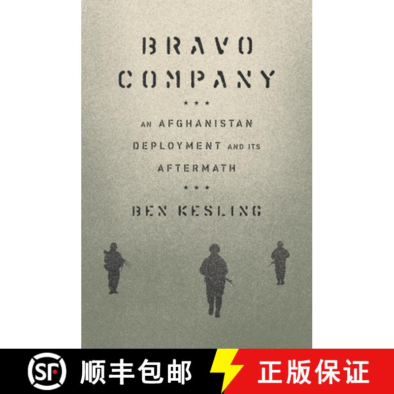 预订 Bravo Company: An Afghanistan Deployment and Its Aftermath [9781419751158]