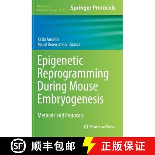 Protocols 4周達 During Embryogenesis Mouse Epigenetic 9781071609576 Methods and Reprogramming