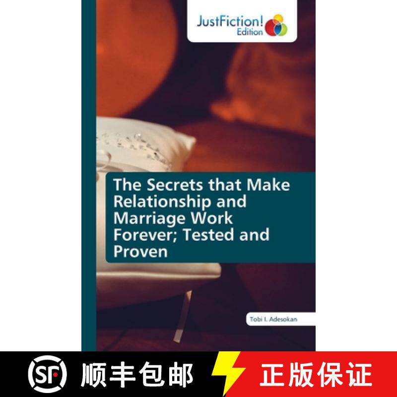 【3-4周达】The Secrets that Make Relationship and Marriage Work Forever; Tested and Proven [9786203577686]