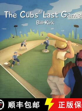 【3-4周达】The Cubs' Last Game [9798989365302]