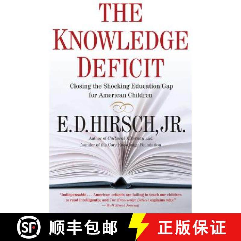 【3-4周达】The Knowledge Deficit: Closing the Shocking Education Gap for American Children [9780618872251]