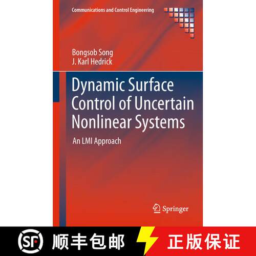 【3-4周达】精装 Dynamic Surface Control of Uncertain Nonlinear Systems [9780857296313]